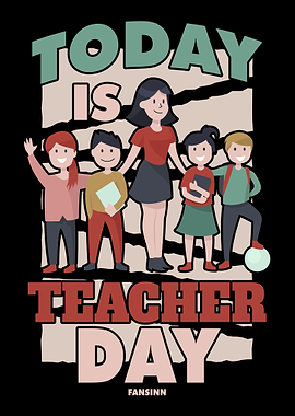 Today Is Teacher Day