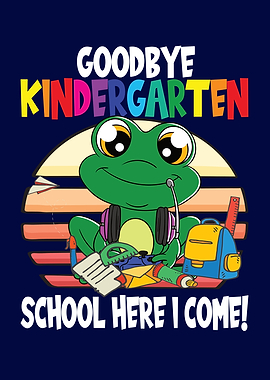 Goodbye Kindergarten