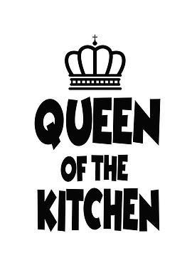 Queen Of The Kitchen