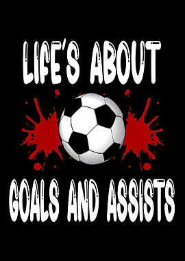 Life Is About Goals And