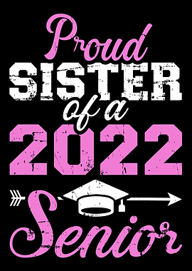 Proud sister of a 2022 sen