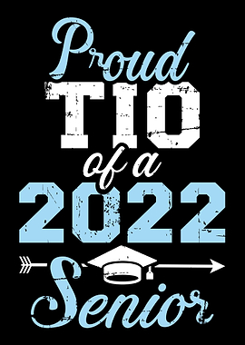 Proud tio of a 2022 senior