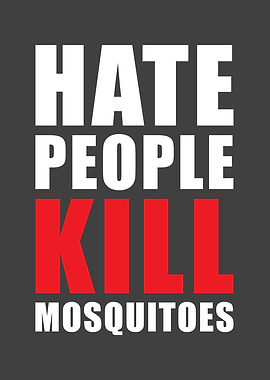 Hate People Kill