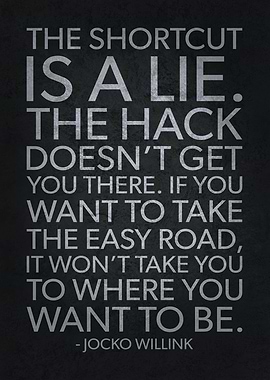 The Shortcut Is A Lie