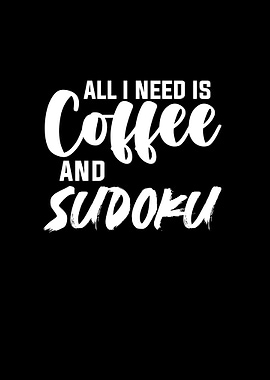 All I need is Sudoku