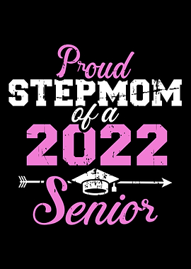 Proud stepmom of a 2022 se