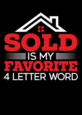 Sold Is My Favorite Word