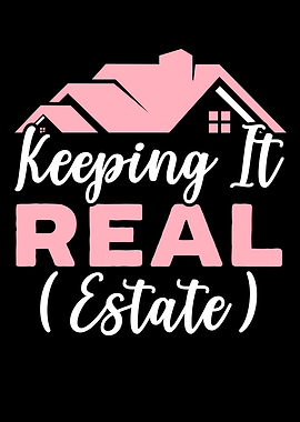 Keeping It Real Estate
