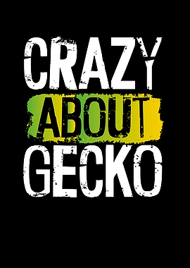 Crazy about gecko