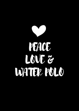 Peace Love Water Polo