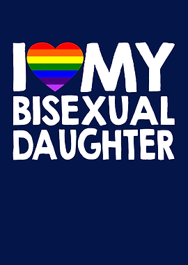 Love My Bisexual Daughter