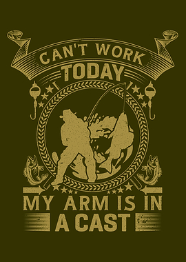 Cant Work Today Fishing