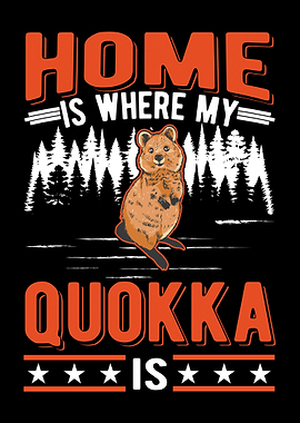 Home Is Where My Quokka
