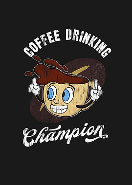 Coffee Drinkers Champion