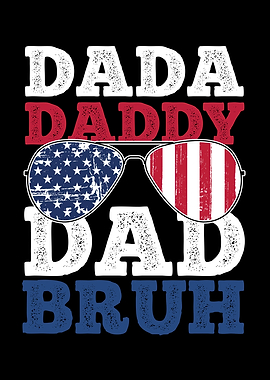 Dada Daddy Dad Bruh