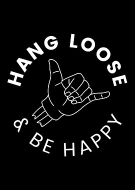 Hang Loose