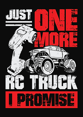 Just One More RC Truck