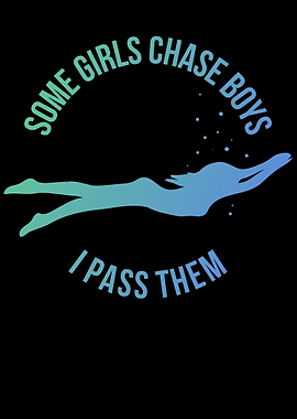 Some Girls Chase Boys