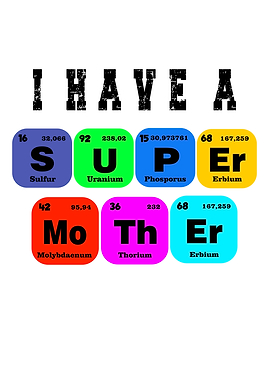 I Have A Super Mother