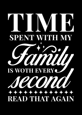 Time spent with my Family