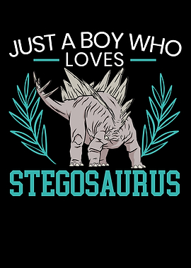 Boy Who Loves Stegosaurus