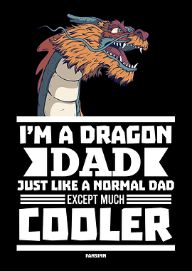 Im A Dragon Dad Just Like
