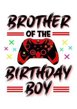 Brother Of The Birthday
