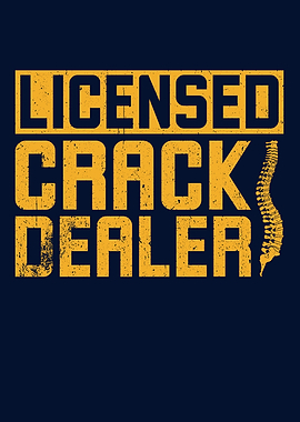 Licensed Crack Dealer