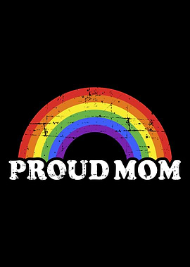 Proud mom of gay or lesbia