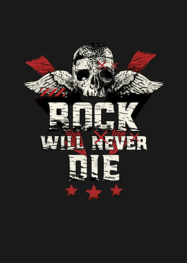 Rock Roll Will Never Die