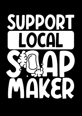 Support local soap maker
