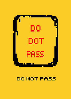 Do Not Pass