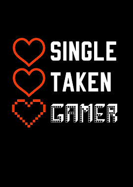Single Taken Gamer