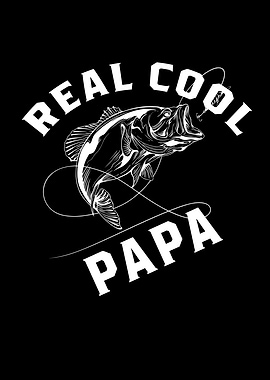 Reel Cool Papa Fishing