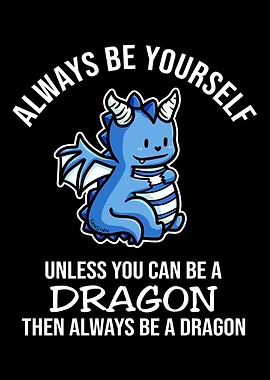 Always Be Yourself Unless