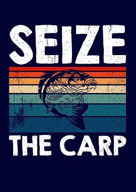 Seize The Carp Funny Carp