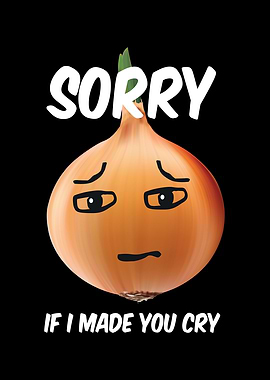 Sorry If I Made You Cry