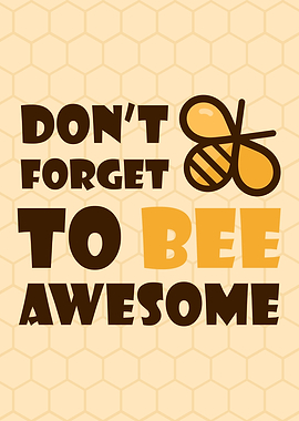 Bee Awesome