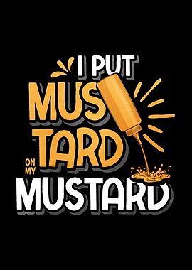 Put Mustard Sauce Gift