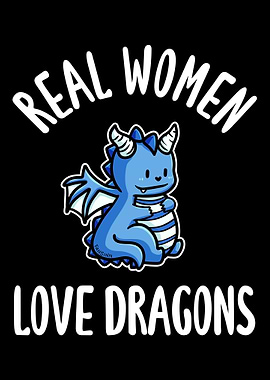Real Women Love Dragons