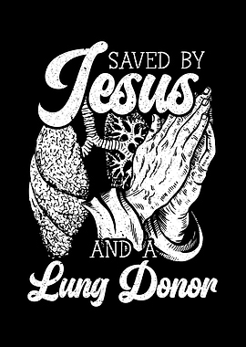 Jesus And A Lung Donor