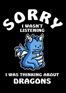 Sorry I Wasnt Listening I