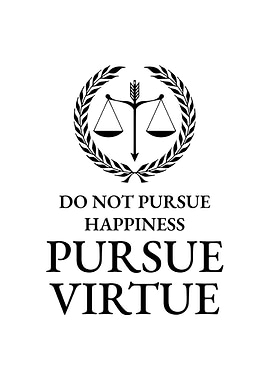 Pursue Virtue