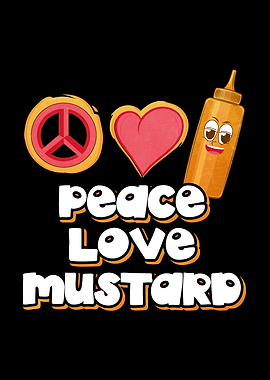 Peace Love Mustard Gift