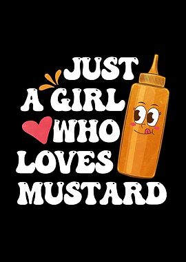 Girl Loves Mustard Gift