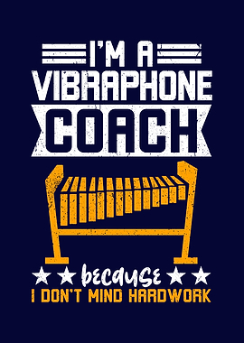 Im A Vibraphone Teacher