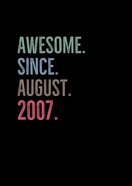 Awesome Since August 2007