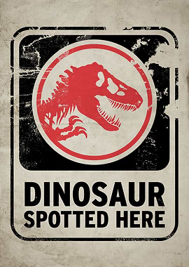 Dinosaur Spotted Here