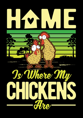 Chickens Home
