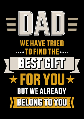 Dad tried find best belong